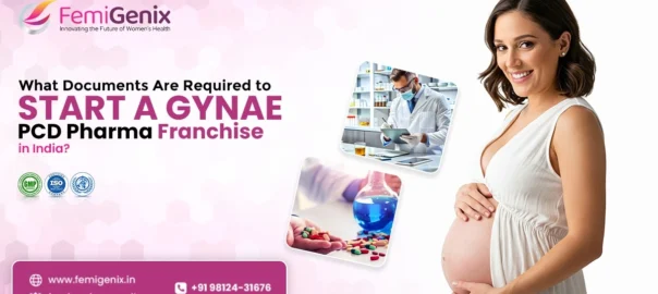 Gynae PCD Pharma Franchise Documents